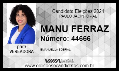 Candidato MANU FERRAZ 2024 - PAULO JACINTO - Eleições