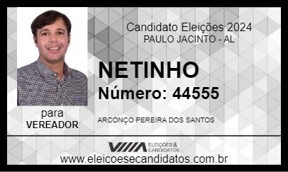 Candidato NETINHO 2024 - PAULO JACINTO - Eleições