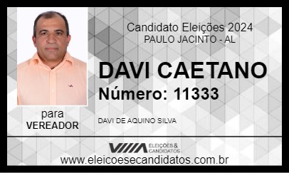 Candidato DAVI CAETANO 2024 - PAULO JACINTO - Eleições