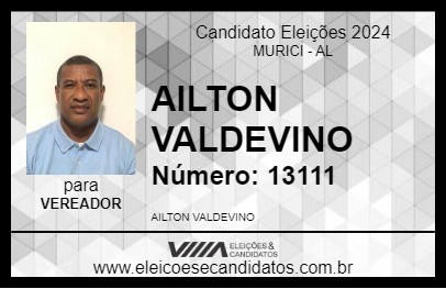 Candidato AILTON VALDEVINO 2024 - MURICI - Eleições