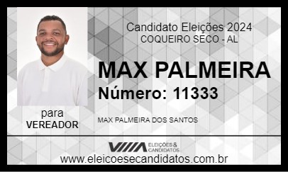 Candidato MAX PALMEIRA 2024 - COQUEIRO SECO - Eleições