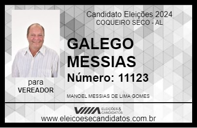 Candidato GALEGO MESSIAS 2024 - COQUEIRO SECO - Eleições