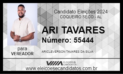 Candidato ARI TAVARES 2024 - COQUEIRO SECO - Eleições