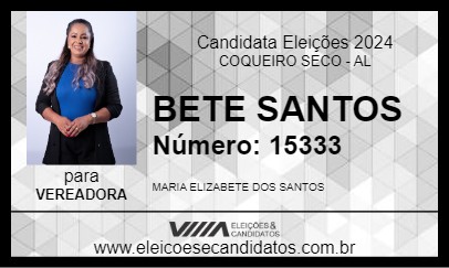 Candidato BETE SANTOS 2024 - COQUEIRO SECO - Eleições