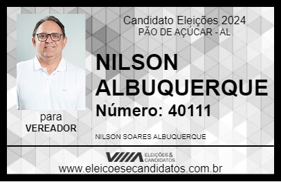 Candidato NILSON ALBUQUERQUE 2024 - PÃO DE AÇÚCAR - Eleições