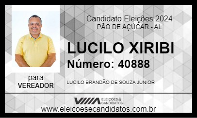 Candidato LUCILO XIRIBI 2024 - PÃO DE AÇÚCAR - Eleições