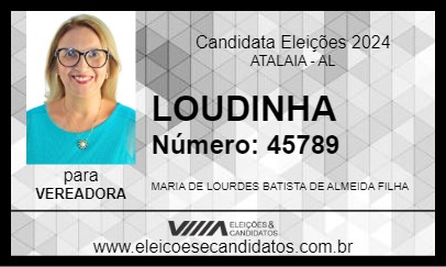 Candidato LOUDINHA 2024 - ATALAIA - Eleições