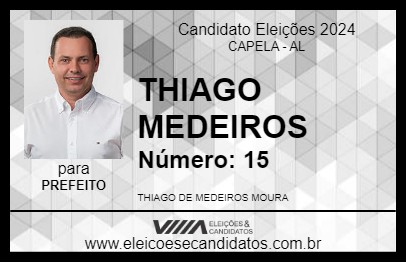 Candidato THIAGO MEDEIROS 2024 - CAPELA - Eleições