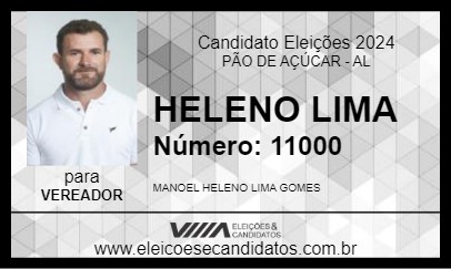 Candidato HELENO LIMA 2024 - PÃO DE AÇÚCAR - Eleições