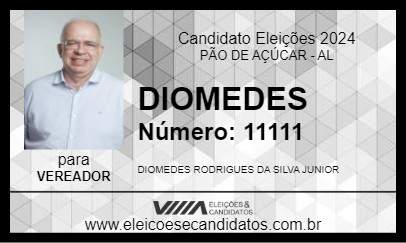 Candidato DIOMEDES 2024 - PÃO DE AÇÚCAR - Eleições