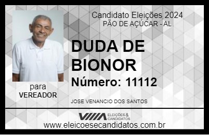 Candidato DUDA DE BIONOR 2024 - PÃO DE AÇÚCAR - Eleições