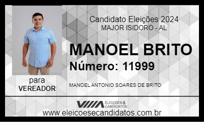 Candidato MANOEL BRITO 2024 - MAJOR ISIDORO - Eleições