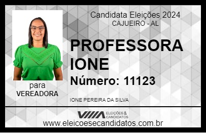 Candidato PROFESSORA IONE 2024 - CAJUEIRO - Eleições