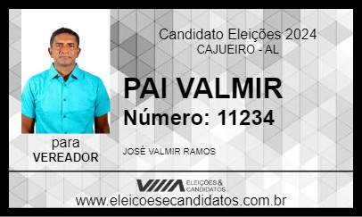 Candidato PAI VALMIR 2024 - CAJUEIRO - Eleições