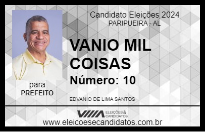 Candidato VANIO MIL COISAS 2024 - PARIPUEIRA - Eleições