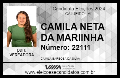 Candidato CAMILA NETA DA MARIINHA 2024 - CAJUEIRO - Eleições