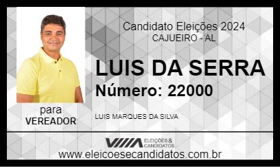 Candidato LUIS DA SERRA 2024 - CAJUEIRO - Eleições