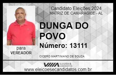 Candidato DUNGA DO POVO 2024 - MATRIZ DE CAMARAGIBE - Eleições