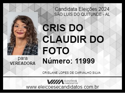 Candidato CRIS DO CLAUDIR DO FOTO 2024 - SÃO LUÍS DO QUITUNDE - Eleições