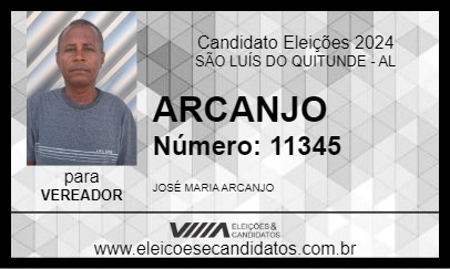 Candidato ARCANJO 2024 - SÃO LUÍS DO QUITUNDE - Eleições