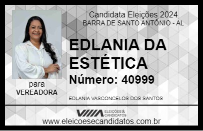 Candidato EDLANIA DA ESTÉTICA 2024 - BARRA DE SANTO ANTÔNIO - Eleições