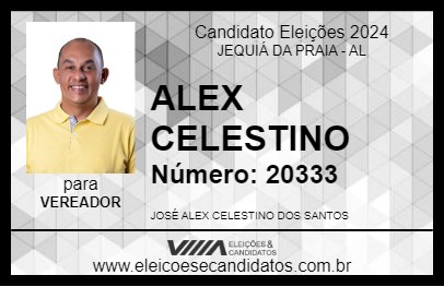 Candidato ALEX CELESTINO 2024 - JEQUIÁ DA PRAIA - Eleições