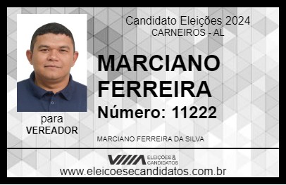 Candidato MARCIANO FERREIRA 2024 - CARNEIROS - Eleições