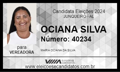 Candidato OCIANA SILVA 2024 - JUNQUEIRO - Eleições