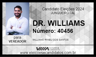 Candidato DR. WILLIAMS 2024 - JUNQUEIRO - Eleições