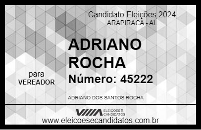 Candidato ADRIANO ROCHA 2024 - ARAPIRACA - Eleições