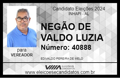 Candidato NEGÃO DE VALDO LUZIA 2024 - INHAPI - Eleições