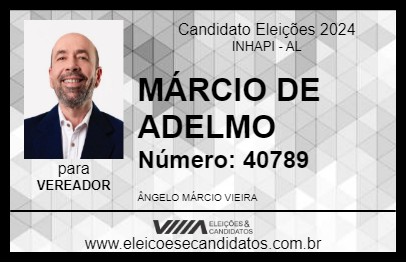 Candidato MÁRCIO DE ADELMO 2024 - INHAPI - Eleições