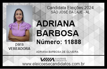 Candidato ADRIANA BARBOSA 2024 - SÃO JOSÉ DA LAJE - Eleições