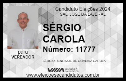 Candidato SÉRGIO CAROLA 2024 - SÃO JOSÉ DA LAJE - Eleições