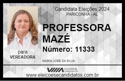 Candidato PROFESSORA MAZÉ 2024 - PARICONHA - Eleições