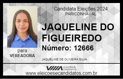 Candidato JAQUELINE DO FIGUEIREDO 2024 - PARICONHA - Eleições