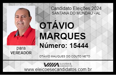 Candidato OTÁVIO MARQUES 2024 - SANTANA DO MUNDAÚ - Eleições