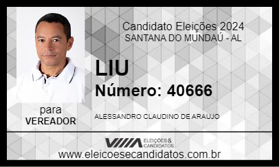 Candidato LIU 2024 - SANTANA DO MUNDAÚ - Eleições