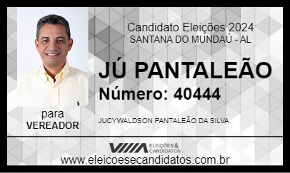 Candidato JÚ PANTALEÃO 2024 - SANTANA DO MUNDAÚ - Eleições