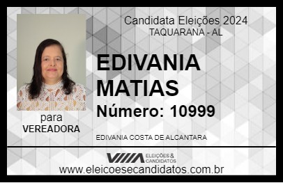 Candidato EDIVANIA MATIAS 2024 - TAQUARANA - Eleições