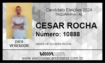 Candidato CESAR ROCHA 2024 - TAQUARANA - Eleições