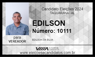 Candidato EDILSON 2024 - TAQUARANA - Eleições