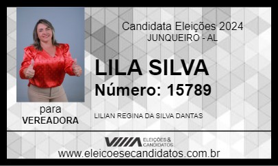 Candidato LILA SILVA 2024 - JUNQUEIRO - Eleições