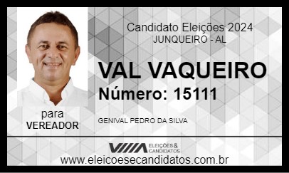 Candidato VAL VAQUEIRO 2024 - JUNQUEIRO - Eleições