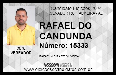 Candidato RAFAEL DO CANDUNDA 2024 - SENADOR RUI PALMEIRA - Eleições