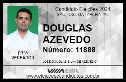 Candidato DOUGLAS AZEVEDO 2024 - SÃO JOSÉ DA TAPERA - Eleições