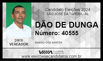 Candidato DÃO DE DUNGA 2024 - SÃO JOSÉ DA TAPERA - Eleições