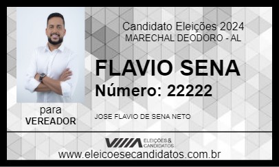 Candidato FLAVIO SENA 2024 - MARECHAL DEODORO - Eleições