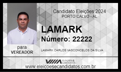 Candidato LAMARK VASCONCELOS 2024 - PORTO CALVO - Eleições