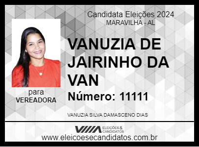 Candidato VANUZIA DE JAIRINHO DA VAN 2024 - MARAVILHA - Eleições